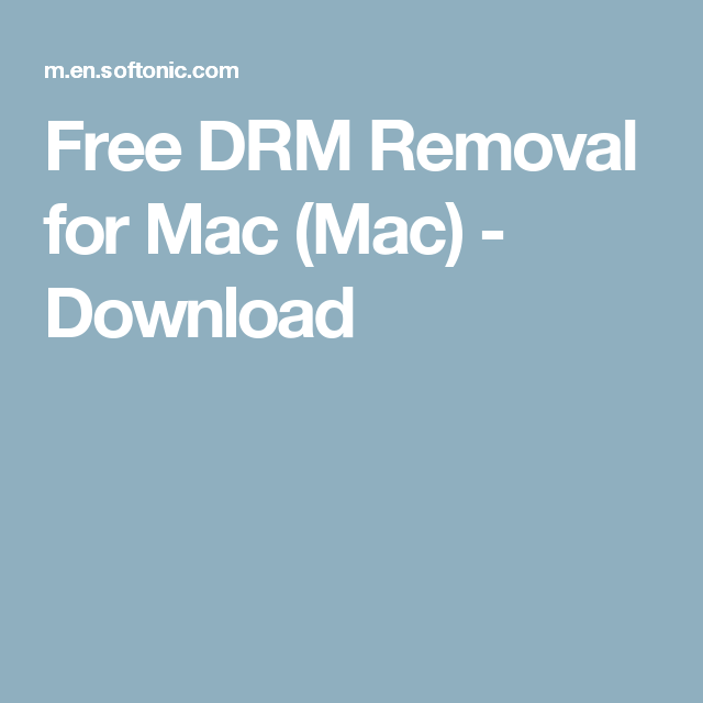 free drm removal for mac review
